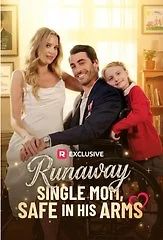 Runaway Single Mom, Safe in His Arms - Full EP from current mom
